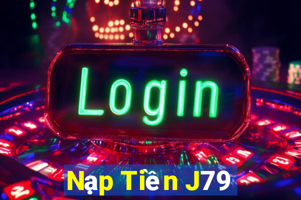 Nạp Tiền J79