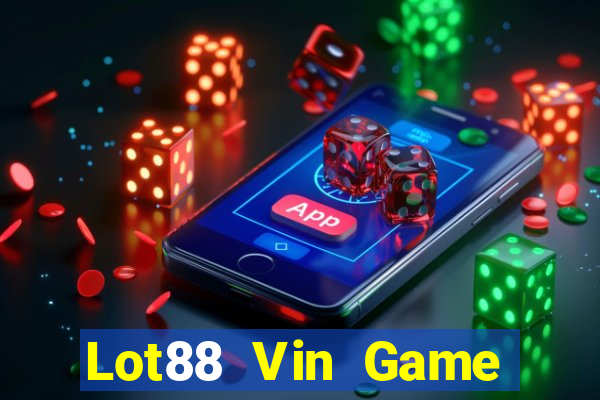 Lot88 Vin Game Bài Dubai