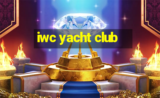 iwc yacht club