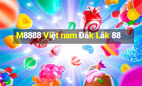 M8888 Việt nam Đắk Lắk 88