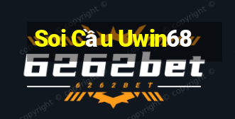 Soi Cầu Uwin68