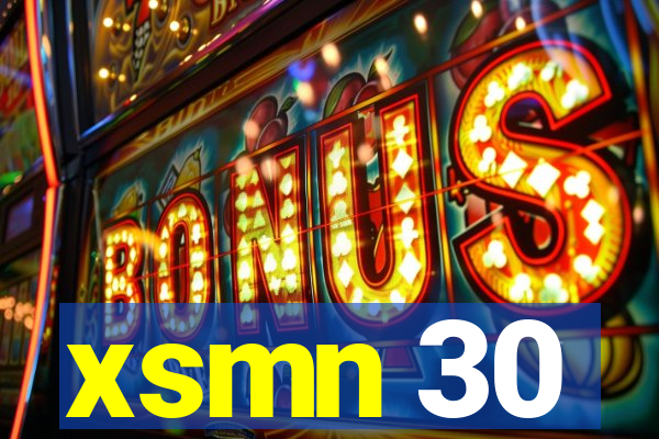 xsmn 30