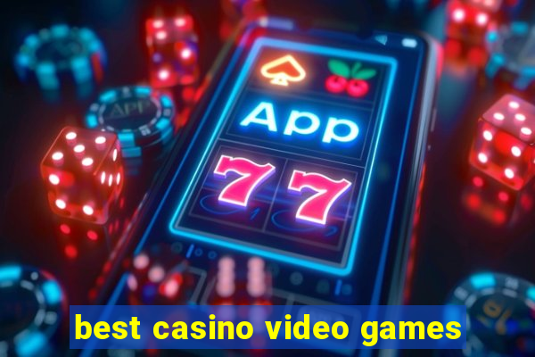 best casino video games