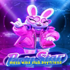 musa winx club boyfriend