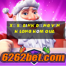 xổ số bình dương vĩnh long hôm qua