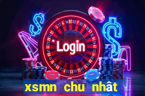 xsmn chu nhât hang tuân