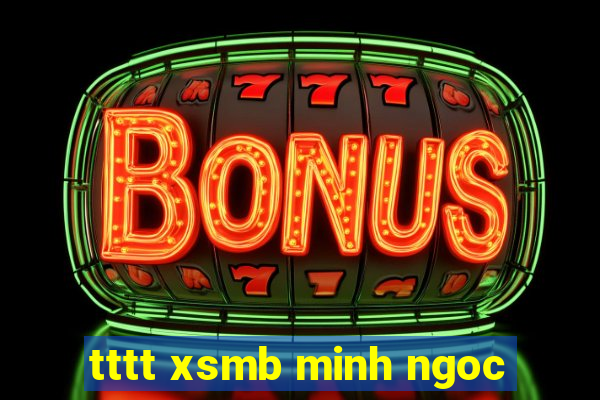 tttt xsmb minh ngoc