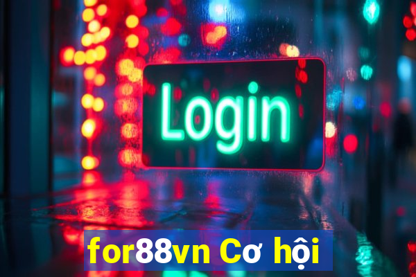 for88vn Cơ hội