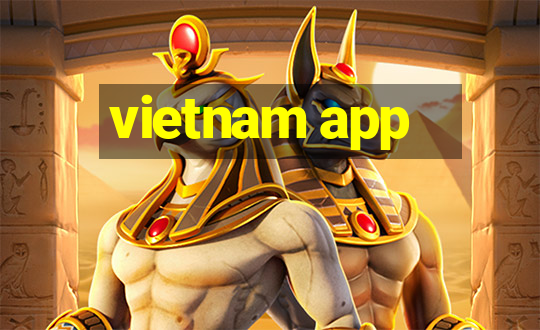 vietnam app