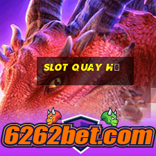 slot quay hũ