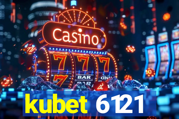 kubet 6121