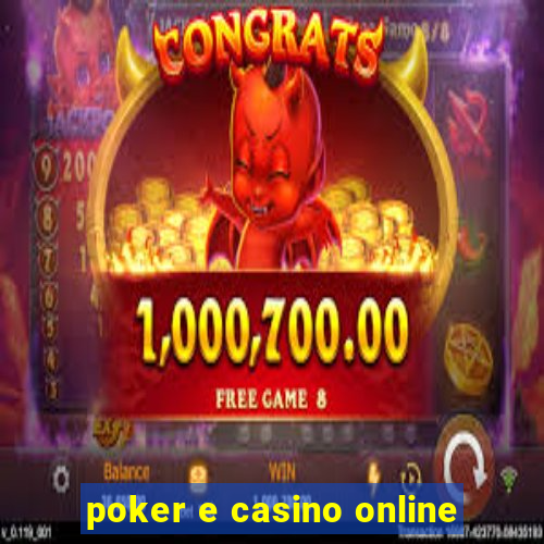 poker e casino online