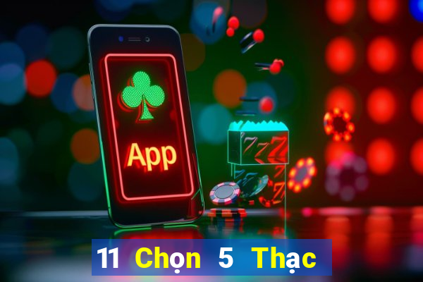 11 Chọn 5 Thạc sĩ Móng Cái