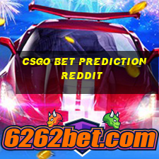 csgo bet prediction reddit