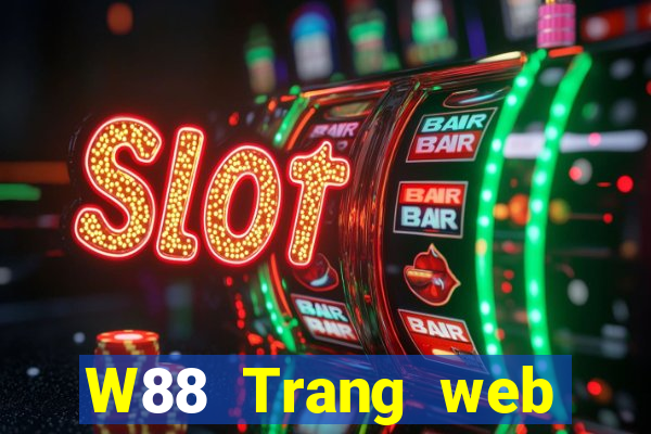 W88 Trang web đăng nhập đại phát