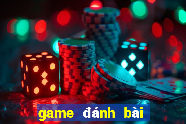 game đánh bài đổi thưởng 52