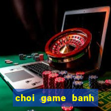 choi game banh club tren web