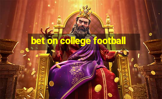 bet on college football