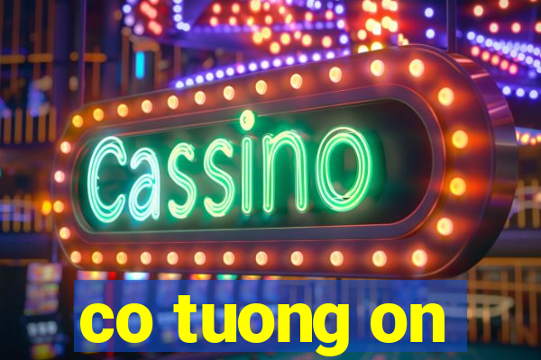 co tuong on