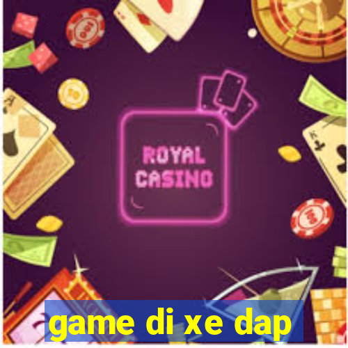 game di xe dap