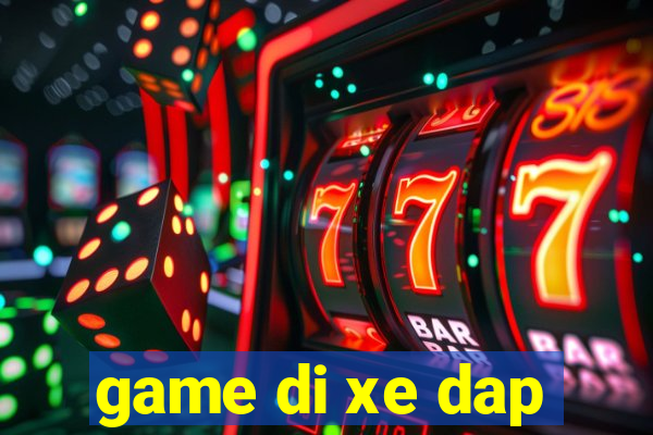 game di xe dap