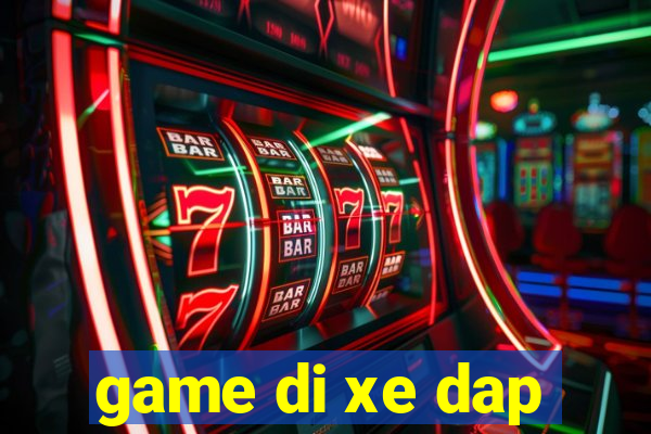 game di xe dap