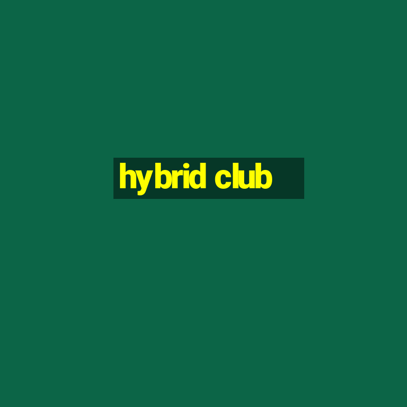 hybrid club