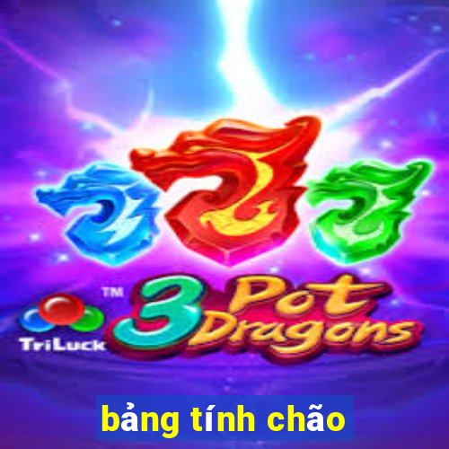 bảng tính chão