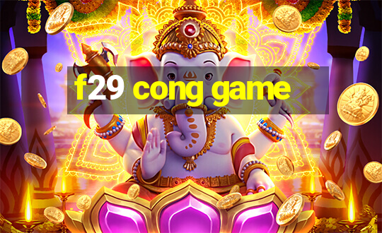 f29 cong game