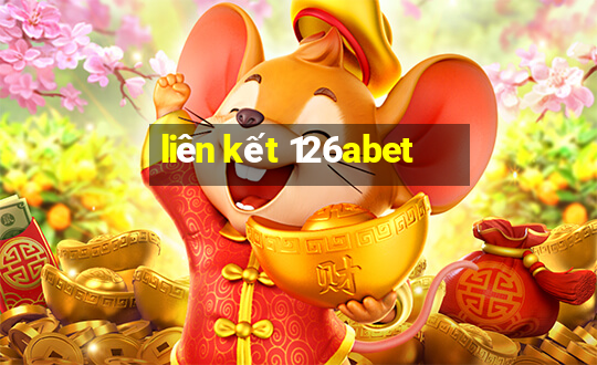 liên kết 126abet