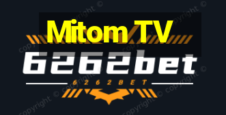 Mitom TV