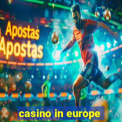 casino in europe