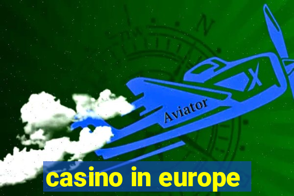 casino in europe