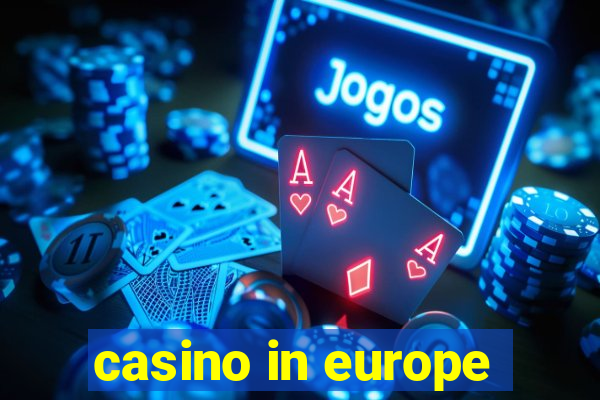 casino in europe