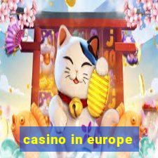 casino in europe