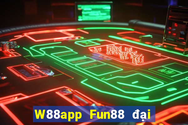 W88app Fun88 đại phát Android