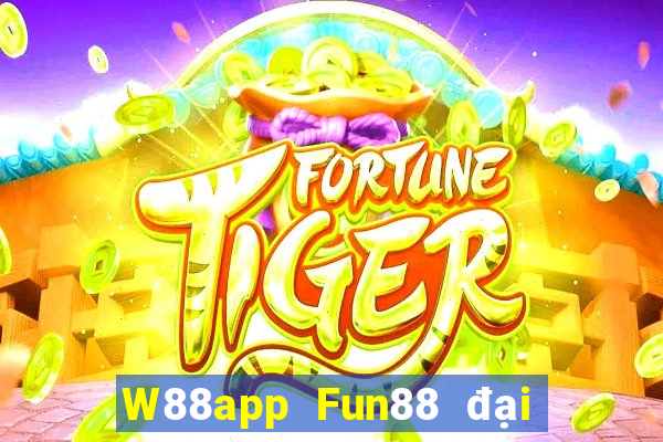 W88app Fun88 đại phát Android