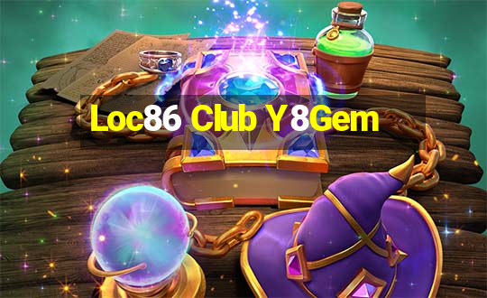 Loc86 Club Y8Gem