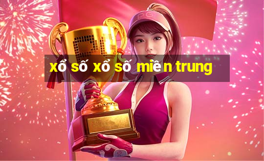 xổ số xổ số miền trung