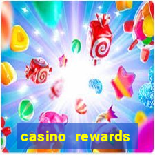 casino rewards bonus 2020