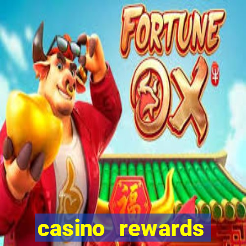 casino rewards bonus 2020