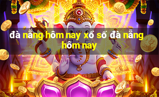 đà nẵng hôm nay xổ số đà nẵng hôm nay