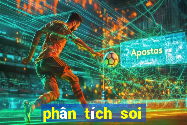 phân tích soi cầu xổ số miền bắc