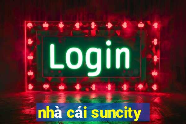 nhà cái suncity