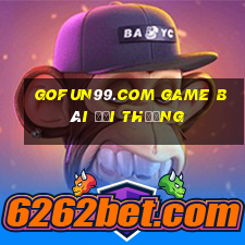 Gofun99.Com Game Bài Đổi Thưởng