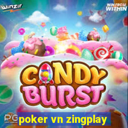 poker vn zingplay