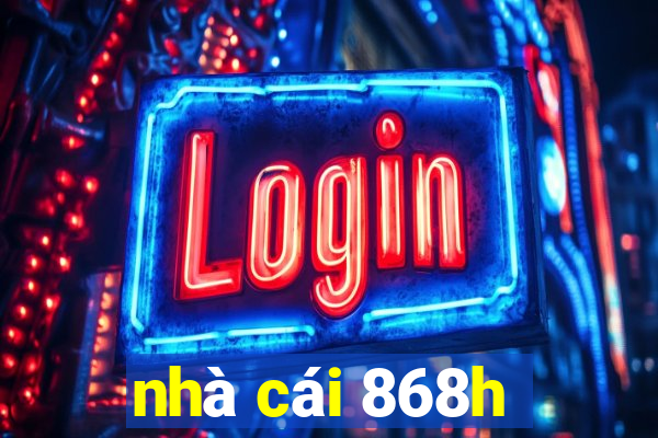 nhà cái 868h