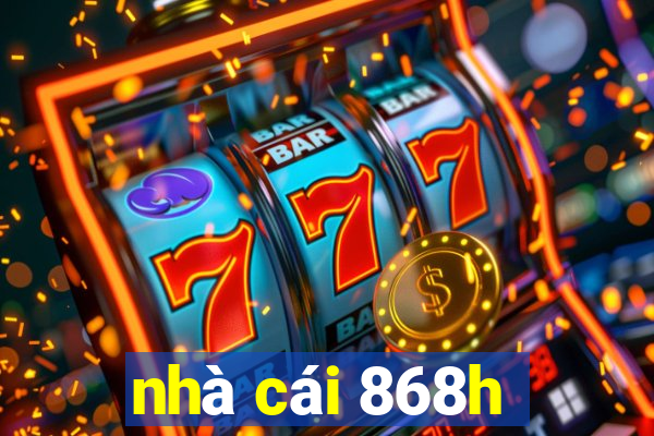 nhà cái 868h