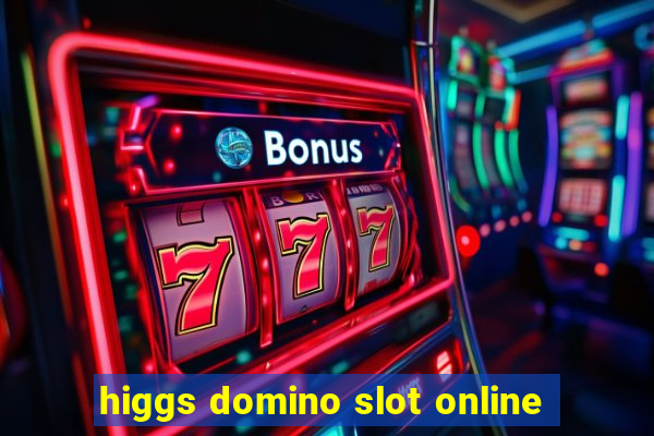 higgs domino slot online