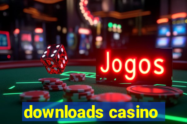 downloads casino